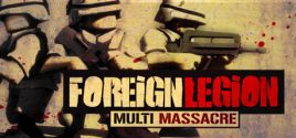 Foreign Legion: Multi Massacre цены