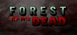 FOREST OF THE DEAD цены