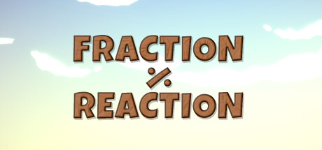 Preise für Fraction Reaction