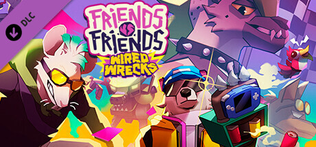 Friends vs Friends: Wired Wrecks цены