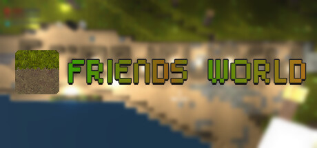 friends world System Requirements