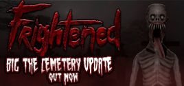 Frightened System Requirements