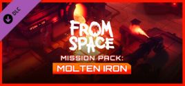 From Space - Mission Pack: Molten Iron 价格