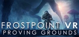 Preise für Frostpoint VR: Proving Grounds