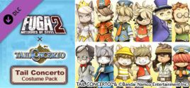 Prix pour Fuga: Melodies of Steel 2 - Tail Concerto Costume Pack
