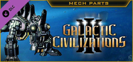 Galactic Civilizations III - Mech Parts Kit DLC цены