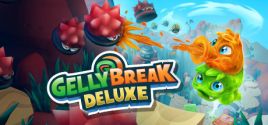 Preços do Gelly Break Deluxe
