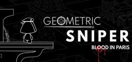 Geometric Sniper - Blood in Paris prices