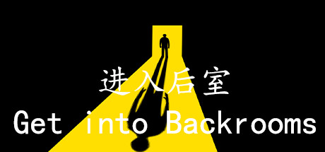 进入后室 Get into Backrooms - yêu cầu hệ thống