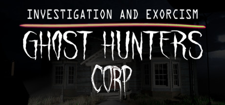 Требования Ghost Hunters Corp