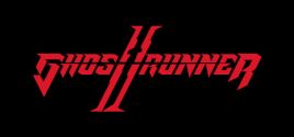 Ghostrunner 2 - yêu cầu hệ thống