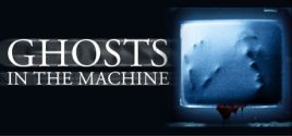 Ghosts In The Machine System Requirements