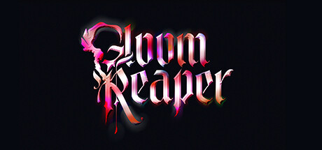 Gloom Reaper系统需求