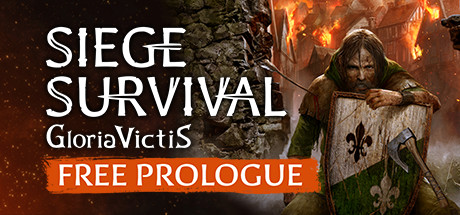 Siege Survival: Gloria Victis Prologueのシステム要件