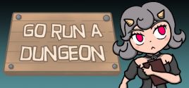 Go Run a Dungeon Systemanforderungen
