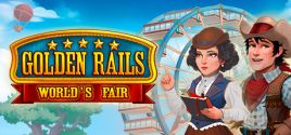 Requisitos del Sistema de Golden Rails: World’s Fair