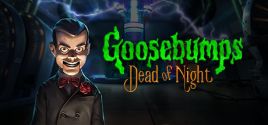 mức giá Goosebumps Dead of Night