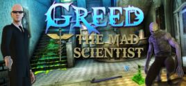 Prix pour Greed: The Mad Scientist