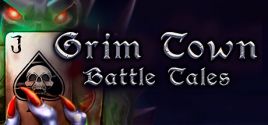 Grim Town: Battle Tales 价格
