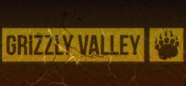 Grizzly Valley - yêu cầu hệ thống