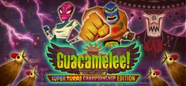Guacamelee! Super Turbo Championship Edition prices