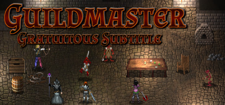 Preços do Guildmaster: Gratuitous Subtitle