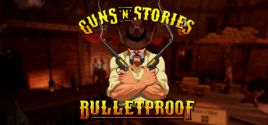 Guns'n'Stories: Bulletproof VRのシステム要件