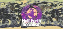 Half-Earth Socialism System Requirements