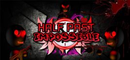 Half-Past Impossible цены