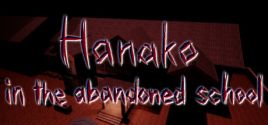 Hanako in the abandoned school System Requirements