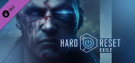 Hard Reset: Exile DLCのシステム要件