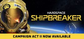 Configuration requise pour jouer à Hardspace: Shipbreaker