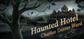 Configuration requise pour jouer à Haunted Hotel: Charles Dexter Ward Collector's Edition