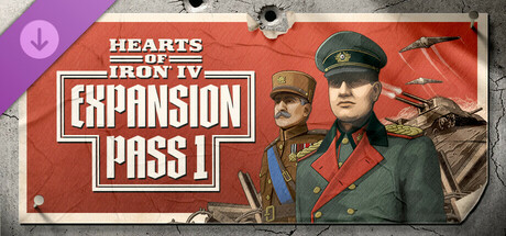 Hearts of Iron IV: Expansion Pass 1 价格