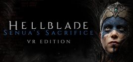 Hellblade: Senua's Sacrifice VR Edition Sistem Gereksinimleri