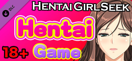 Hentai Girl Seek - Hentai Game系统需求