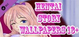 Hentai Story - Wallpapers 18+ System Requirements