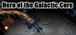 Prix pour Hero of the Galactic Core