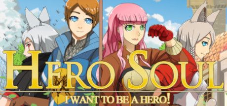 Preços do Hero Soul: I want to be a Hero!