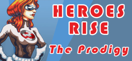 Heroes Rise: The Prodigy Systemanforderungen