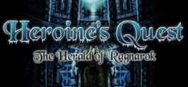 Configuration requise pour jouer à Heroine's Quest: The Herald of Ragnarok