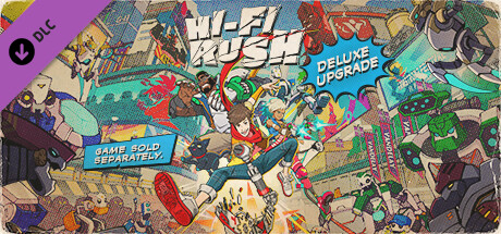 Hi-Fi RUSH Deluxe Edition Upgrade Pack prices