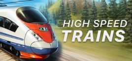 High Speed Trains цены