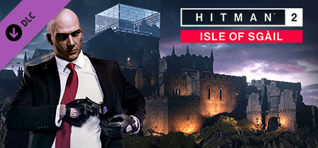 HITMAN™ 2 - Isle of Sgàil - yêu cầu hệ thống