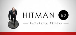 Hitman GO: Definitive Editionのシステム要件