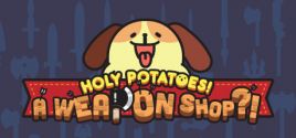 Holy Potatoes! A Weapon Shop?! 가격
