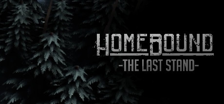 Homebound: The Last Stand Systemanforderungen