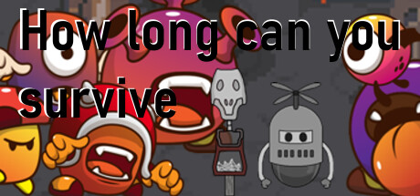 How long can you survive系统需求
