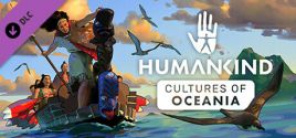 HUMANKIND™ - Cultures of Oceania Pack fiyatları