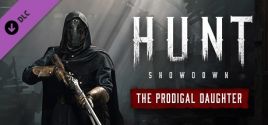Hunt: Showdown - The Prodigal Daughter ceny